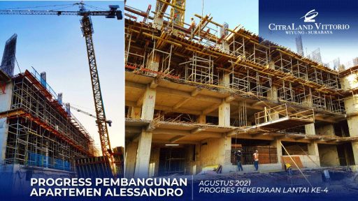 PROGRESS PEMBANGUNAN APARTEMEN ALESSANDRO, BULAN AGUSTUS 2021