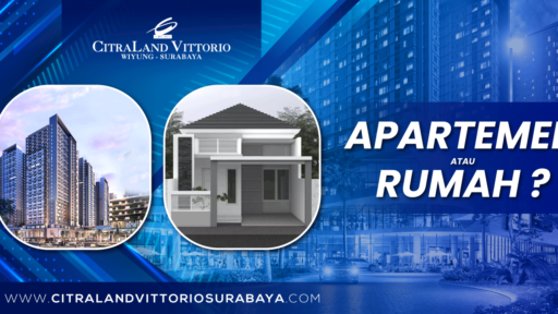 Apartemen Atau Rumah?