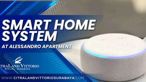 Mengenal Smart Home System: Cara Kerja, Kelebihan dan Kekurangannya